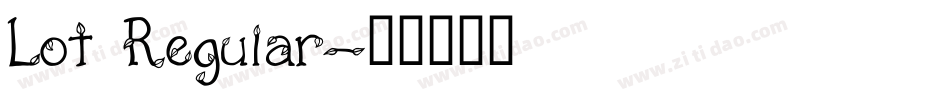 Lot Regular字体转换